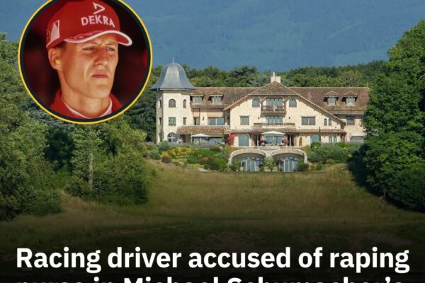 Racing Driver Accused of Raping Nurse at Michael Schumacher’s Home Named