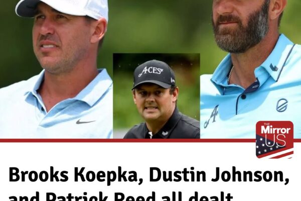Brooks Koepka, Dustin Johnson, and Patrick Reed All Dealt Sudden Realization About Their Careers